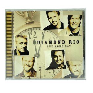 DIAMOND RIO One More Day CD Disc Complete Preowned 2001 Country Music Album